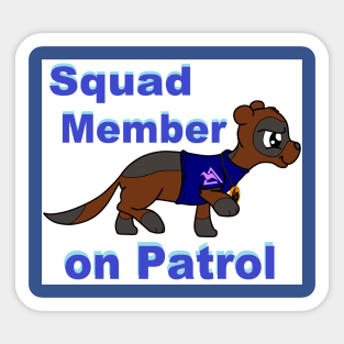 Squad Member on Patrol Sticker